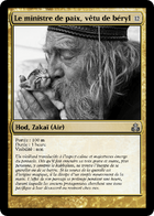 Illustration de Le ministre de paix, vêtu de béryl