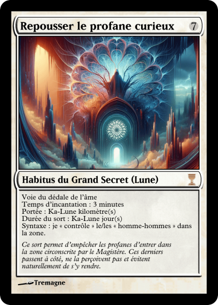 Fichier:Repousser le profane curieux.png